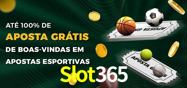 Slot365 Ate 100% de Aposta Gratis